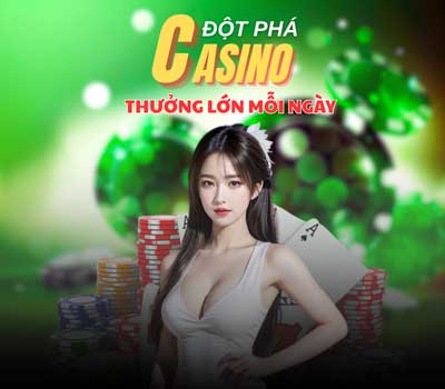 Khuyến mãi Casino Đột Phá KONG88